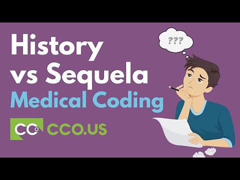 History vs Sequela in Medical Coding