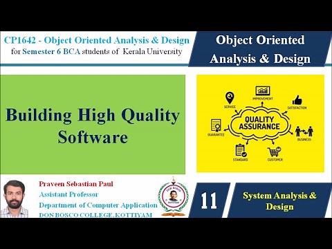 LECTURE 11 – OOAD –BUILDING HIGH-QUALITY SOFTWARE - BCA SEM 6