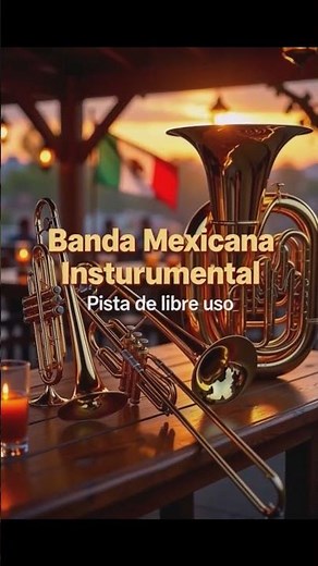 Banda Mexicana Instrumental – Pista de Libre Uso (Estilo Norteño / Sinaloense)