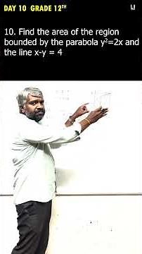 Day 10 - Grade 12th | Application of integrals