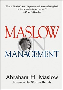 Maslow on Management - Alchetron, The Free Social Encyclopedia
