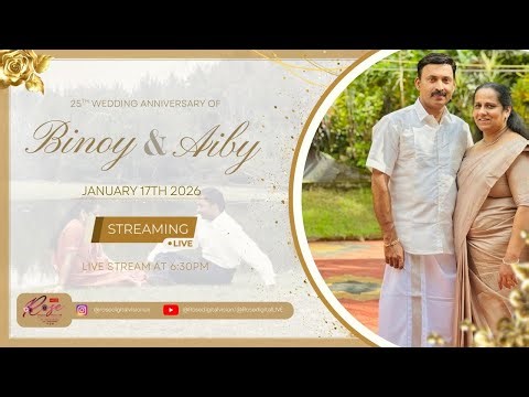 25th Wedding Anniversary of Binoy and Aiby | Rose Digital Vision | LIVE