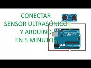 sensor ultrasonico, arduino, como programar y activar sensor