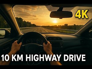 Drivescape 4K | 10 Kilometer Highway Drive from Inside the Car
