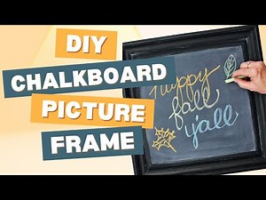 DIY Chalkboard Sign from a Recycled Picture | Welcome to Nana's