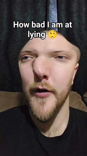 How bad I am at lying 🤥 #funny #comedy #memes