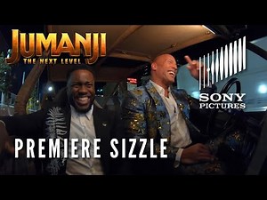 JUMANJI: THE NEXT LEVEL - Premiere Sizzle