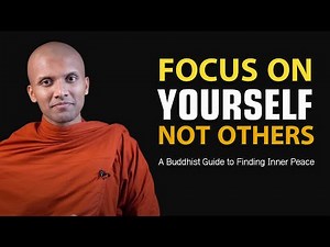 Focus On Yourself Not Others 🌟 A Buddhist Guide to Finding Inner Peace