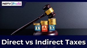 Direct vs Indirect Taxes: Explained | NDTV Profit