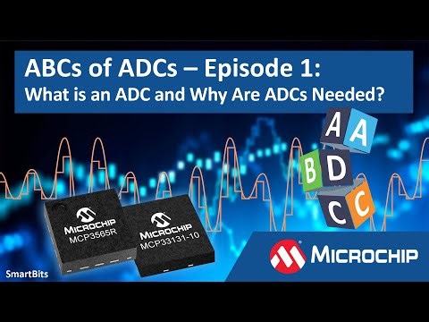 The ABCs of ADCs - Episode 1 - What is an ADC and Why Are ADCs Needed?