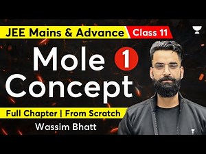 Master the Mole Concept | Part 1 | Class 11 | JEE Mains and Advanced | Wassim Bhat