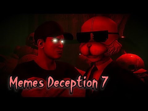 Memes Deception 7