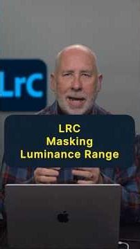 Lightroom Classic Masks - Luminance Range
