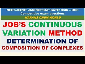 JOB’S CONTINUOUS VARIATION DETERMINATION COMPOSITION OF COMPLEXES 3 optical SPECTROPHOTOMETRIC md