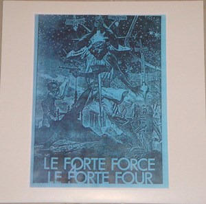 Le Forte Four - Le Forte Force