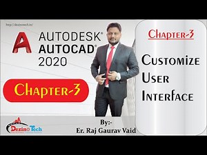 Chapter 3 | Customize User Interface | CUI in AutoCAD | Autocad in hindi for beginners