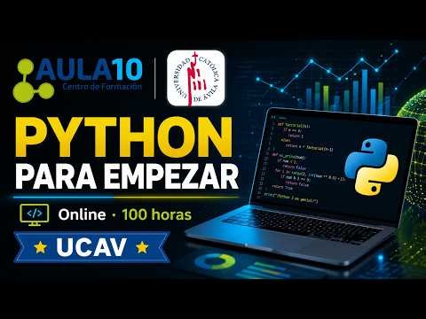 Curso Online de Programación Python 3 | Título UCAV y Aula 10