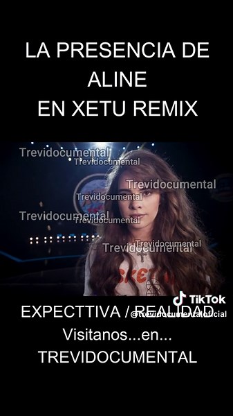 Aline Hernandez en XETU Remix: Expectativa vs Realidad