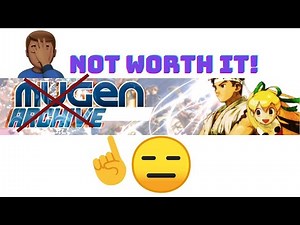 Mugen Archive stay away from this website! not worth it! 🙅🏾
