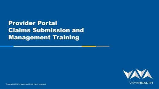 Provider Portal Claims Submission and Management Training