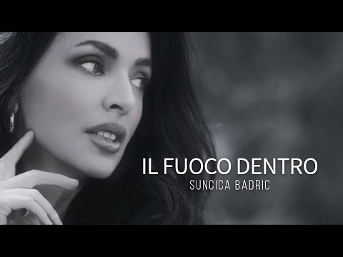 Suncica Badric - IL FUOCO DENTRO (Official Video)