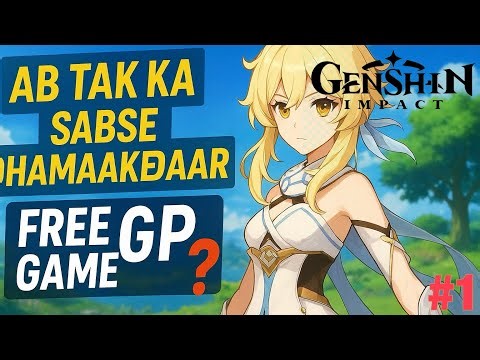 Kya ye hai ab tak ka dhamakedar free game? | Genshin Impact Gameplay #1 | Hindi | Panag Hindi Gaming