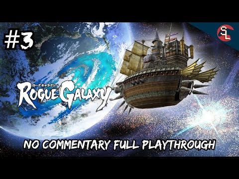 [PS2] Rogue Galaxy - No Commentary Full Playthrough [Part 3/3]
