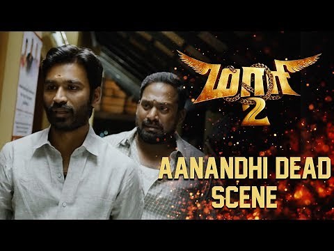 Maari 2 - Aanandhi Dead Scene | Dhanush | Sai Pallavi | Krishna | Tovino Thomas