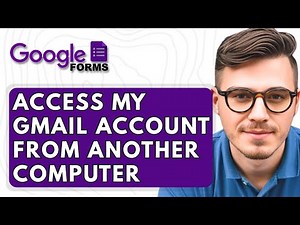 How To Access My Gmail Account From Another Computer [2025 Guide]