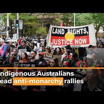 ‘Abolish the monarchy’ protests take place across Australia | Al Jazeera Newsfeed