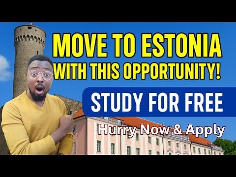 MOVE TO ESTONIA WITH THIS OPPORTUNITY! | STUDY FOR FREE