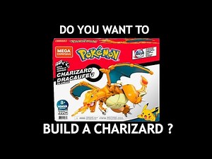 Pokémon Mega Construx Charizard unboxing and review