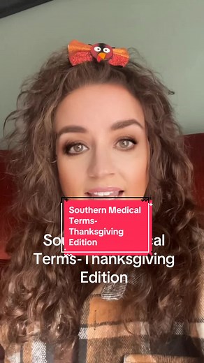 Southern Medical Terms for Thanksgiving Celebrations