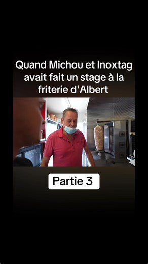 Partie 3 - Quand Michou et Inoxtag avait fait un stage à la friterie d'Albert . N'hésitez pas à liker et à vous abonner pour soutenir la chaîne !! #fyp #pourtoi #michou #inoxtag