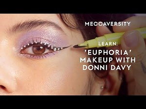 How to Create Euphoria Eye Makeup with Half Magic’s Donni Davy | MECCAversity
