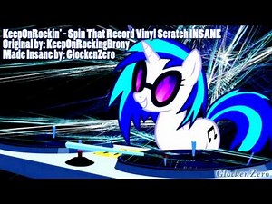 Spin That Record Vinyl Scratch INSANE
