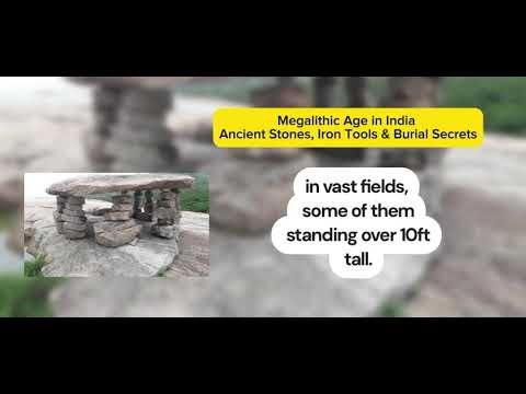 Megalithic Age in India Explained in 5 minutes | Ancient Stones, Iron Tools & Burial Secrets