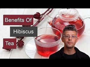 How to Make Hibiscus Tea, What are the Benefits