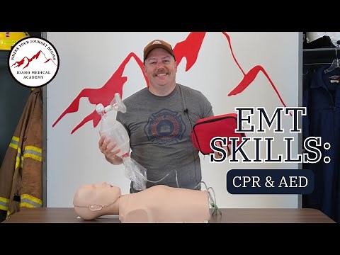 EMT Skills: CPR and AED