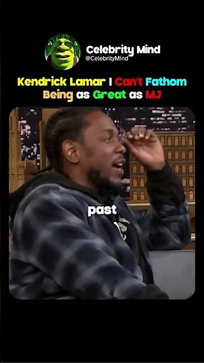 Kendrick Lamar: I Can’t Fathom Being as Great as MJ