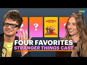 Four Favorites with Joe Keery, Maya Hawke, Natalia Dyer and Charlie Heaton (Stranger Things)