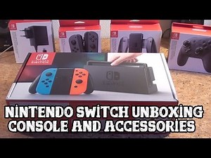 [Nintendo Switch] Console and accessories unboxing