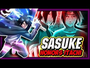 How Itachi Uchiha's Sacrifice Was Finally Honored By Sasuke!
