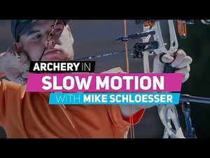 Archery in slow motion S01E01: Mike Schloesser
