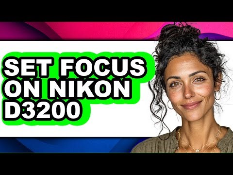 How to Set Focus on Nikon D3200 (easy Method)