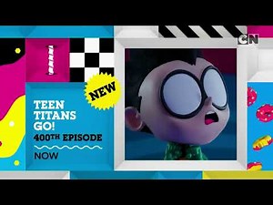 Cartoon Network UK HD Teen Titans Go! 400th Episode Special Next/More Bumpers