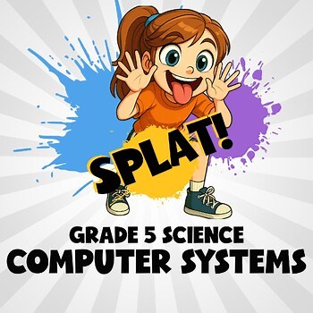 Computer Systems SPLAT! Science Game - No Prep Grade 5 Review