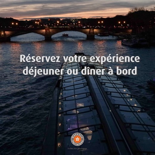 Embarquez pour un dîner d’exception sur la Seine, une parenthèse enchantée au cœur de Paris. | BATEAUX PARISIENS