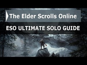ESO Ultimate Solo Guide for Beginners (2020) - The Elder Scrolls Online