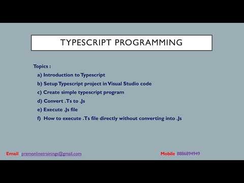 TYPESCRIPT PROGRAMMING. +91-8886894949